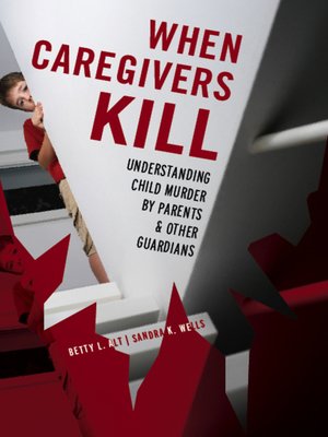 cover image of When Caregivers Kill